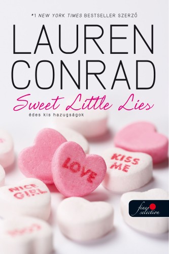 Lauren Conrad: L.A. Candy – Édes kis hazugságok