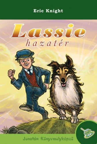 Eric Knight: Lassie hazatr