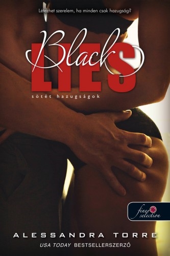 Black Lies – Sötét hazugságok