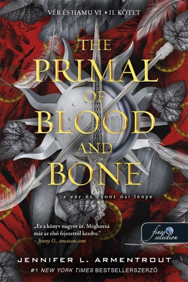 The Primal of Blood and Bone - A Vér és Csont Ősi Lénye I-II. kötet (Vér és hamu 6.)