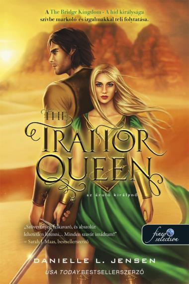 The Traitor Queen - Az áruló királynő (A híd királysága 2.)