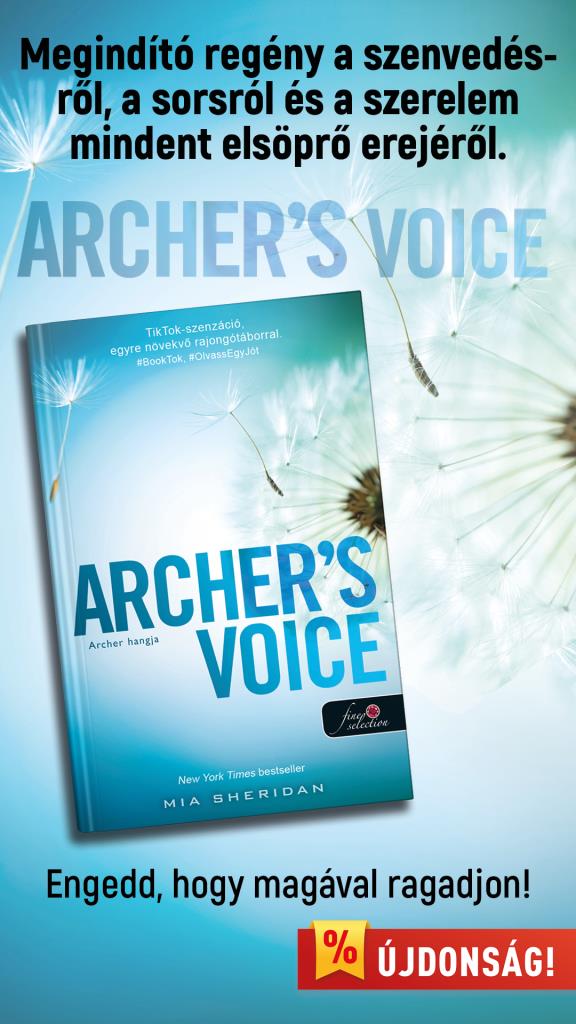 oldal - Archer’s Voice – Archer hangja (A szerelem csillagjegyében 4.) - Különleges éldekorált kiadás!