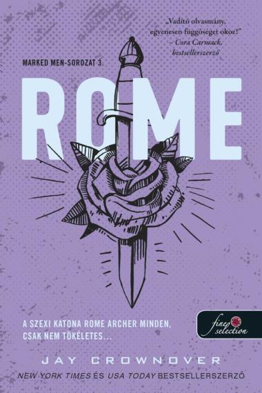 Rome (Marked Men 3.) Önállóan is olvasható!