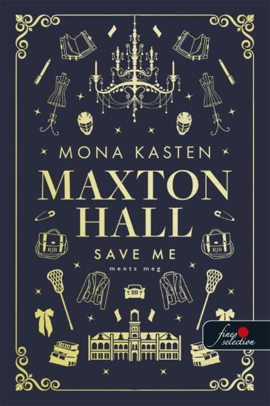 Save Me - Ments meg (Maxton Hall 1.)