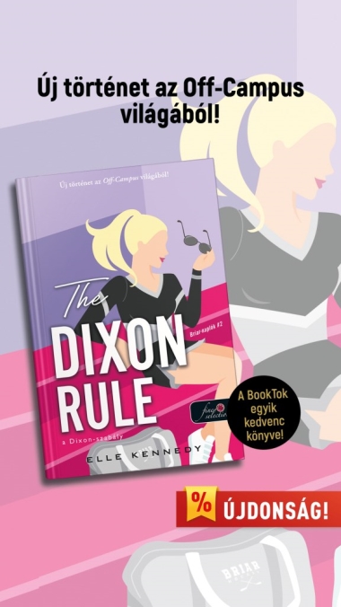 The Dixon Rule - A Dixon-szabály (Briar-naplók 2.) Különleges éldekorált kiadás!