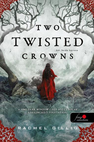 Two Twisted Crowns - Két ferde korona (A pásztor király 2.)