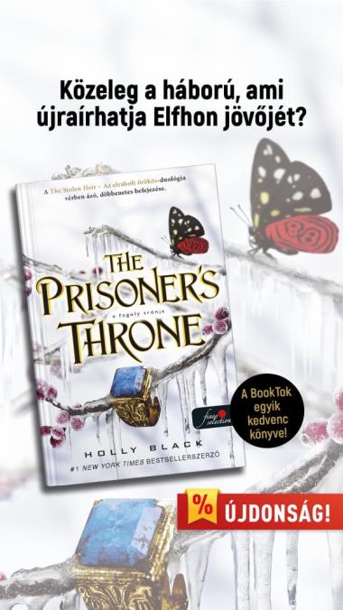 The Prisoner"s Throne - A fogoly trónja (Az elrabolt örökös 2.)