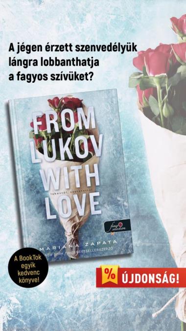From Lukov with Love - Lukovtól, szeretettel