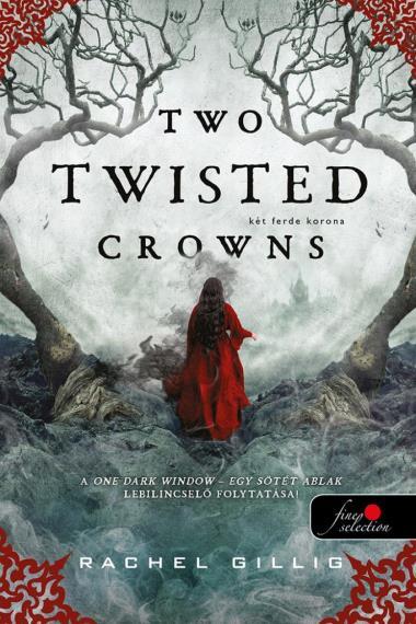 Two Twisted Crowns - Két ferde korona (A pásztor király 2.)