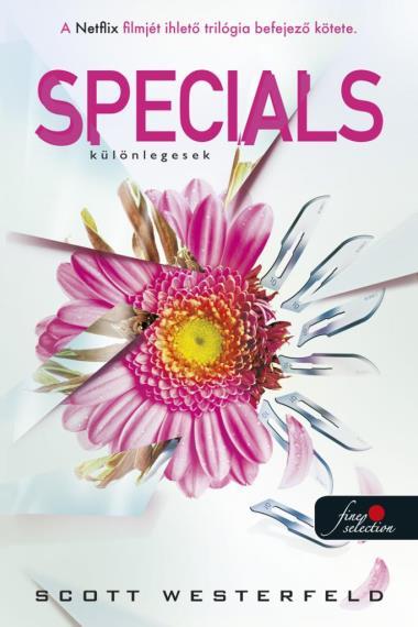 Specials – Különlegesek (Csúfok 3.)