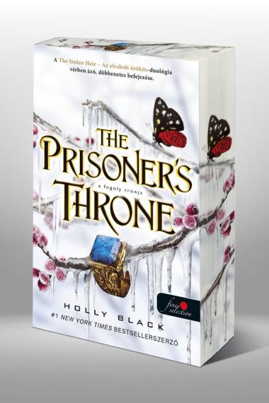 The Prisoner"s Throne - A fogoly trónja (Az elrabolt örökös 2.)