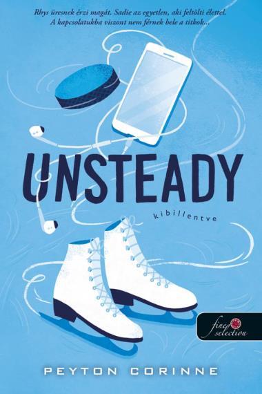 Unsteady - Kibillentve (Lezáratlan ügyek 1.)