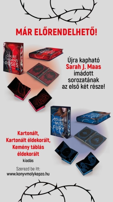 oldal - A Court of Thorns and Roses – Tüskék és rózsák udvara (Tüskék és rózsák udvara 1.)