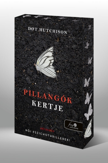 Pillangók kertje (A gyűjtő 1.) Különleges éldekorált kiadás!
