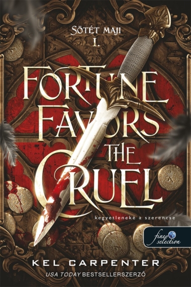 Fortune Favors the Cruel - Kegyetleneké a szerencse (Sötét Maji 1.)