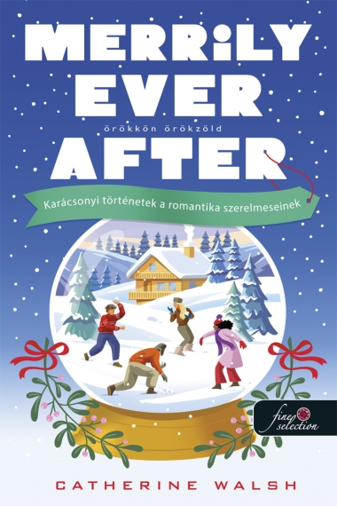 Merrily Ever After - Örökkön örökzöld (Fitzpatrick Christmas 3.)