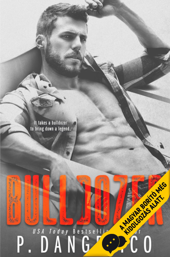 Bulldozer - Buldózer (Szeretni nehéz 3.)