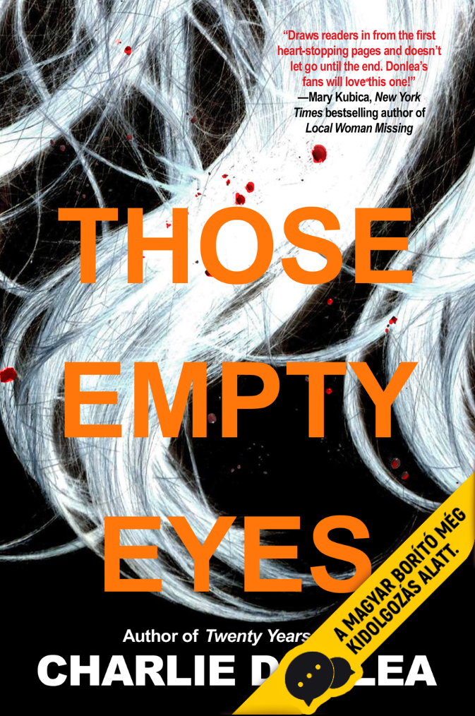 Those Empty Eyes -  Azok a halott szemek