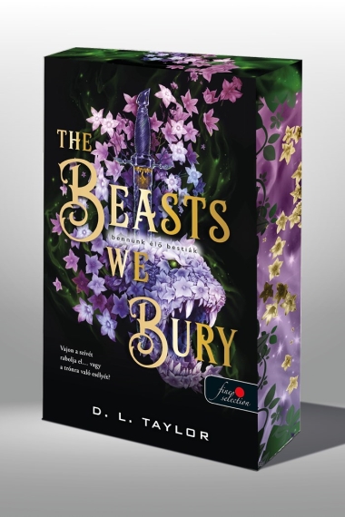 The Beasts We Bury - Bennünk élő bestiák (Különleges éldekorált kiadás!)