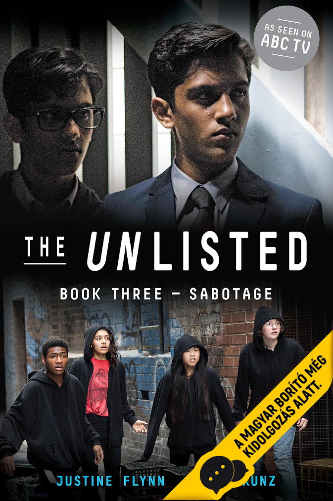 Sabotage – Szabotázs (The Unlisted 3.)