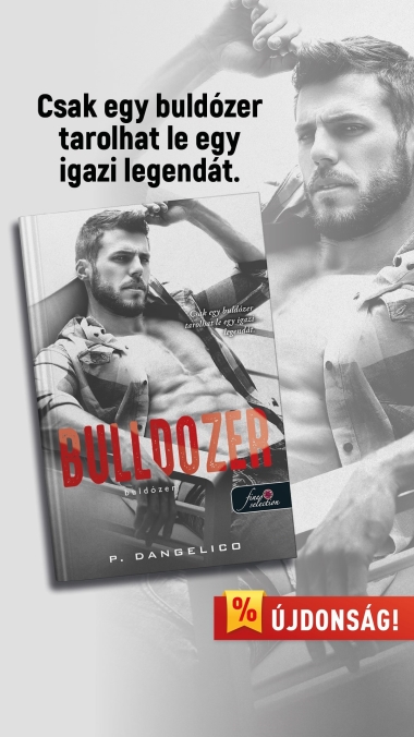 Bulldozer - Buldózer (Szeretni nehéz 3.)