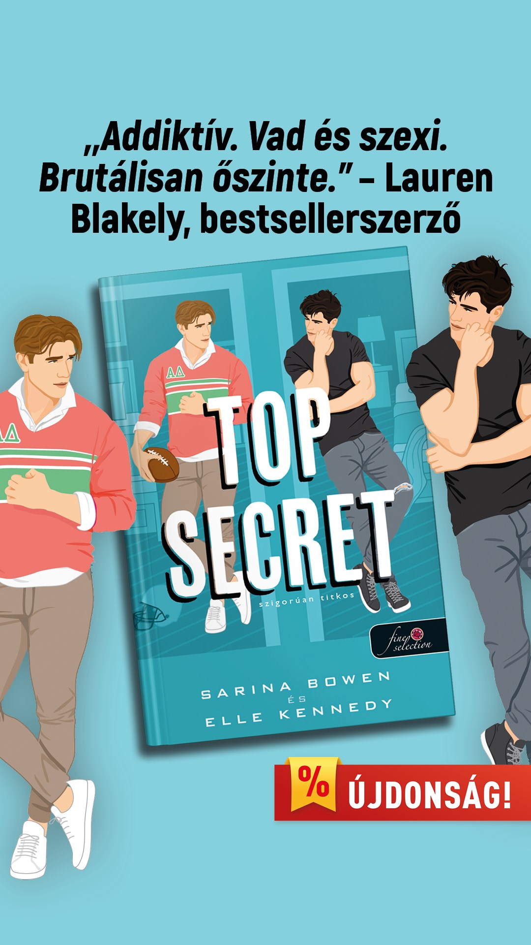 Top Secret - Szigorúan titkos (Különleges éldekorált kiadás! )