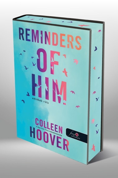 Reminders of Him – Emlékek róla (Különleges éldekorált kiadás!)