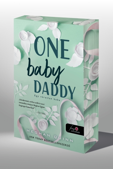 One Baby Daddy - Egy váratlan baba (Számok és randik 3.) Különleges éldekorált kiadás!