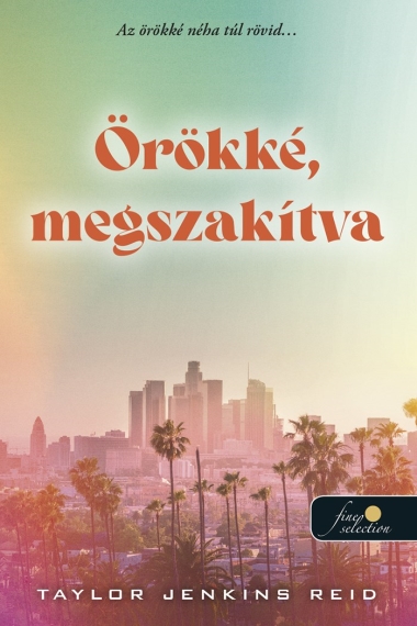 Örökké, megszakítva