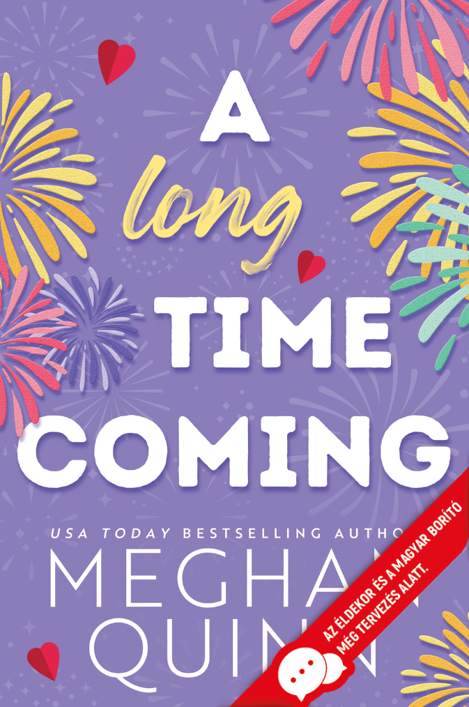 A Long Time Coming - Ezt nem siettük el (Cane Fivérek 3.) (Különleges éldekorált kiadás! )