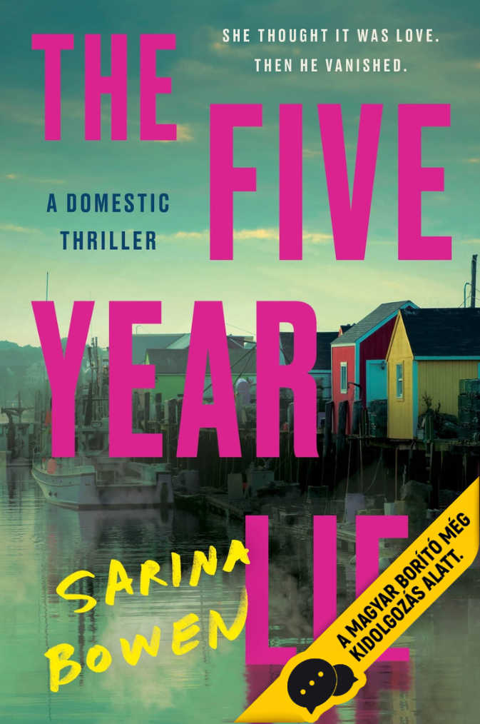 The Five Year Lie - Öt év hazugság