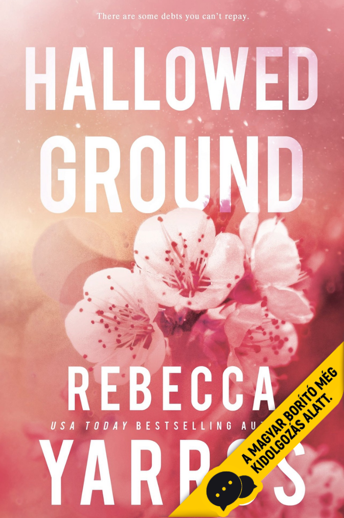 Hallowed Ground - Megszentelt föld (Flight & Glory Books 4.)