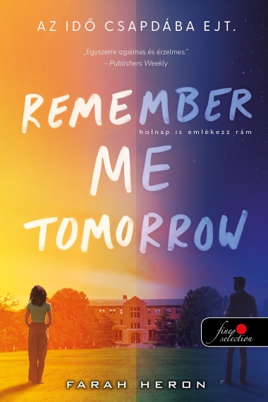 Remember Me Tomorrow - Holnap is emlékezz rám