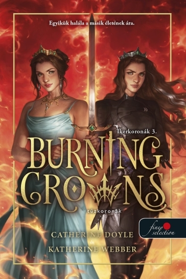 Burning Crowns - Tűzkoronák (Ikerkoronák 3.)