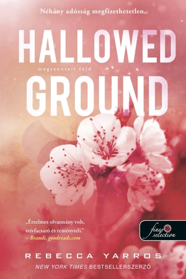 Hallowed Ground - Megszentelt föld (Flight & Glory Books 4.)