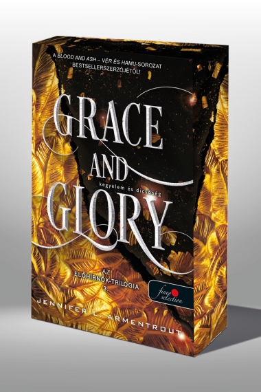 Grace and Glory - Kegyelem és dicsőség (Az Előhírnök-trilógia 3.)