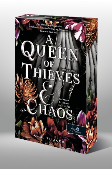 A Queen of Thieves and Chaos  - Tolvajok és a káosz királynője (Sors és tűz 3.)