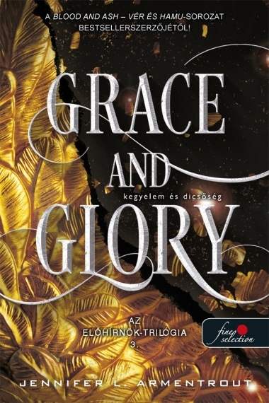 Grace and Glory - Kegyelem és dicsőség (Az Előhírnök-trilógia 3.)