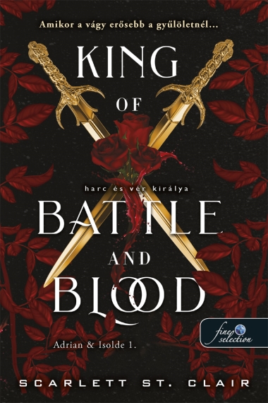 King of Battle and Blood - Harc és vér királya (Adrian & Isolde 1.)