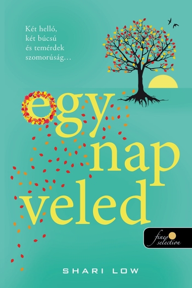egy nap veled