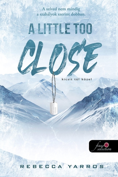A Little Too Close – Kicsit túl közel (A Madigan-hegy 2.)