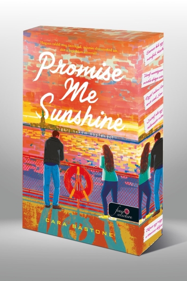 Promise Me Sunshine - Ígérj nekem napfényt! (Különleges éldekorált kiadás!)