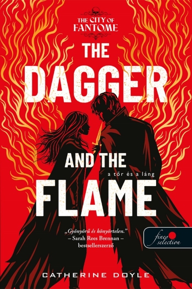 The Dagger and the Flame - A Tőr és a Láng (Fantome városa 1.)