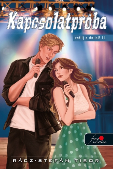 Kapcsolatpróba (Szállj a dallal! 2.)