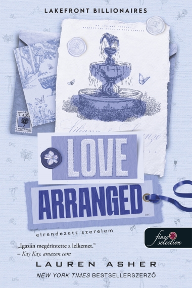 Love Arranged - Elrendezett szerelem (Lakefront Billionaires 3.)