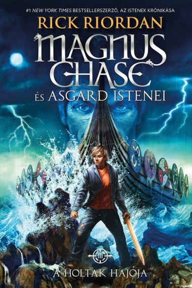 A Holtak Hajója (Magnus Chase és Asgard istenei 3.)