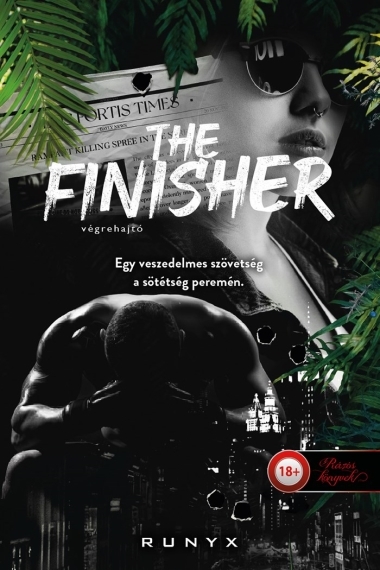 The Finisher - Végrehajtó (A sötétség univerzuma 4.)