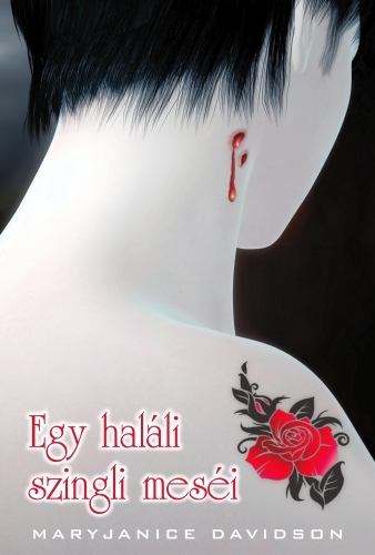 MaryJanice Davidson: Egy haláli szingli meséi 1. MaryJanice Davidson: Egy haláli szingli meséi 1.