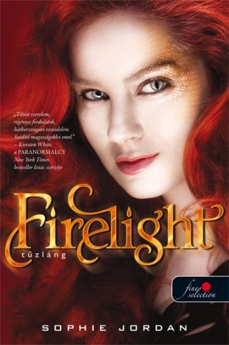 Sophie Jordan: Firelight – Tűzláng (Tűzláng trilógia 1.)