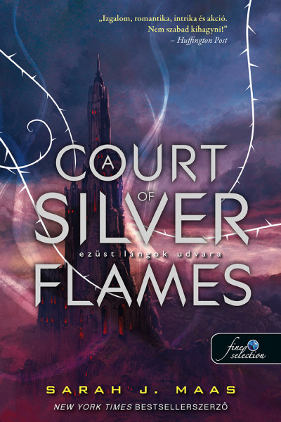 Sarah J. Maas: A Court of Silver Flames – Ezüst lángok udvara (Tüskék és rózsák udvara 5.)